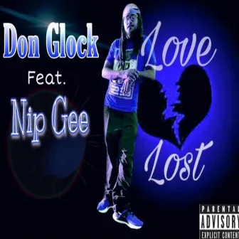 Love Lost by Don Glock