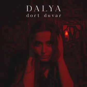 Dört Duvar by Dalya