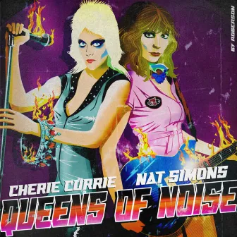 Queens of Noise by Cherie Currie