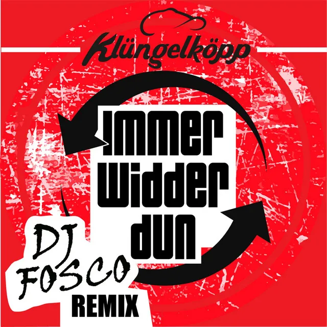 Immer widder dun - DJ Fosco Remix