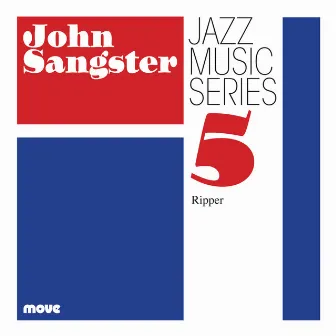 Jazz Music Series 5: Ripper by John Sangster