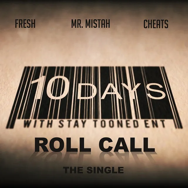 Roll Call (feat. Mr. Mistah & Cheats)