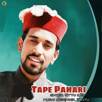 Tape Pahari by Rajender Bantu