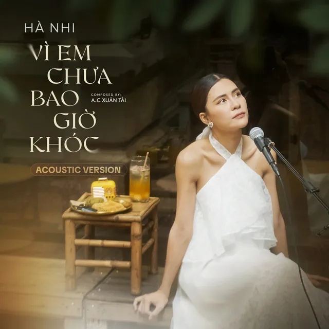 Vì Em Chưa Bao Giờ Khóc - Acoustic