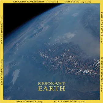 Resonant Earth by Ricardo Romaneiro