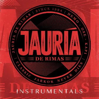 Classic Jarkor Never Dies Instrumentals (Instrumental) by Jauría De Rimas