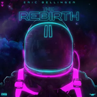 The Rebirth 2 by Eric Bellinger