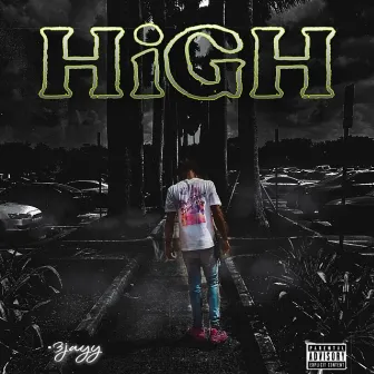 High by 3jayy