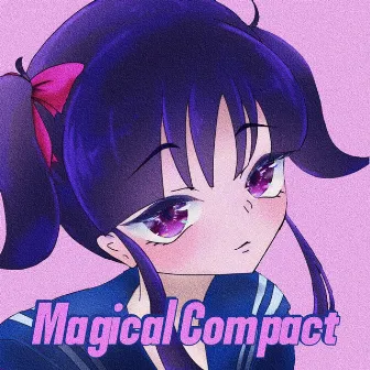 Magical Compact by ウナチャン