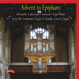 Advent to Epiphany by Alexander Eadon