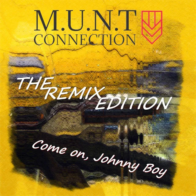 Come On, Johnny Boy - Fingerprinted Cheese Remix