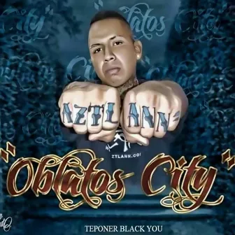 Oblatos City by Teponer Black You