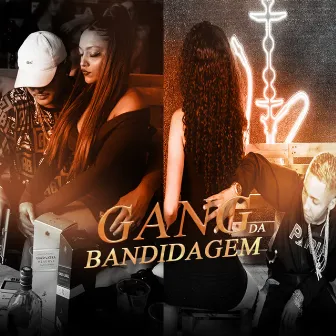 Gang da Bandidagem by MC Tinho da Sul