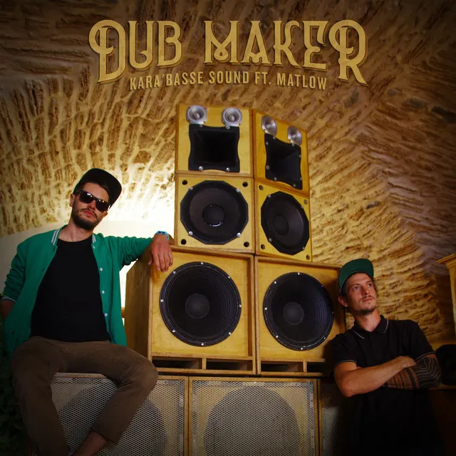 Dub Maker