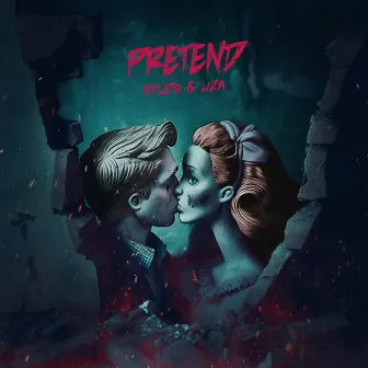 Pretend by Stileto