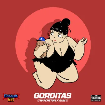 Gorditas by Ratchetón