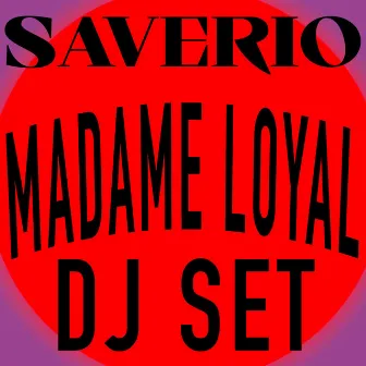 Madame Loyal 24.09 by Saverio