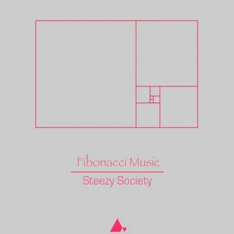 Fibonacci Music: Steezy Society by Terrence O'Flaherty