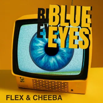 Blue Eyes by Cheeba