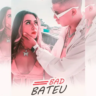 Bad Bateu by MC Higor