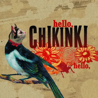 Hello Hello by Chikinki