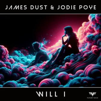 Will I by Jodie Poye