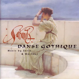 Danse Gothique by Sarband