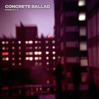 Concrete Ballad by Stanley G