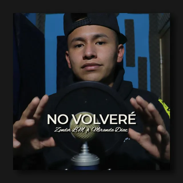 No volveré