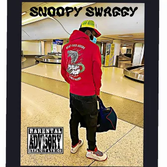 TRUE TO MYSELF by Snoopy Swaggy