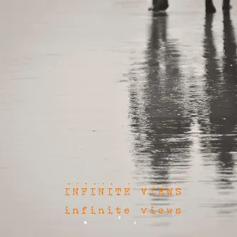 Infinite Views by Infinite Calm