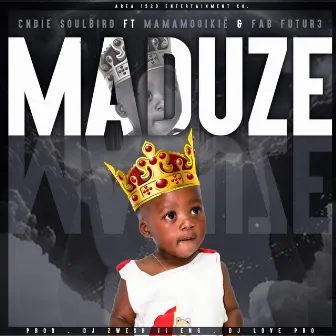 Maduze by Cndie Soulbird