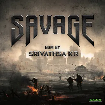 Savage BGM by Srivathsa K R