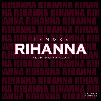 Rihanna by Tymore