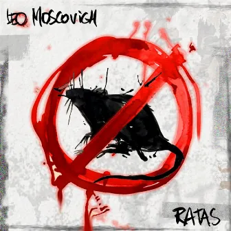 Ratas (Ska Version) by Leo Moscovich