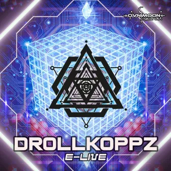 E-Live by Drollkoppz