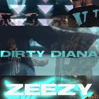 DIRTYDIANA by ZeezyLit