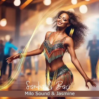 Samba & Baci by Milo Sound