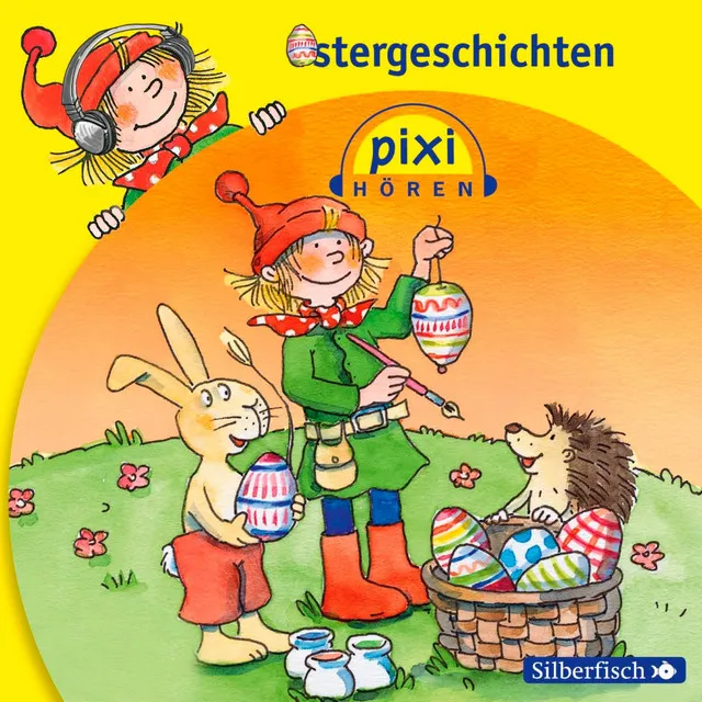 Pixi Hören: Ostergeschichten, Teil 1