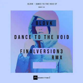 Dance to the void Ep by Blovk