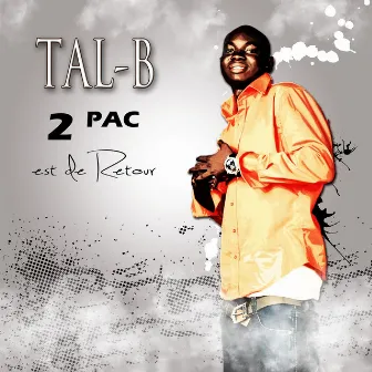 2 Pac est de retour by TAL B