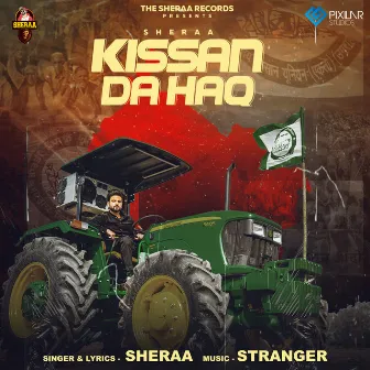 Kissan Da Haq by Sheraa