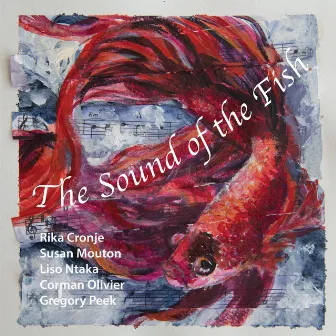 The Sound of the Fish by Susan Mouton