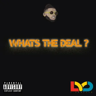 What's the Deal by Tae Groove