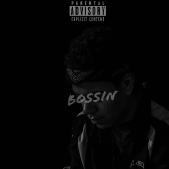 Bossin by Yan