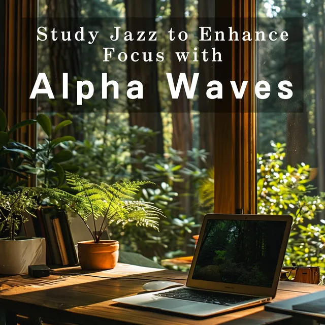 Study Jazz to Enhance Focus with Alpha Waves