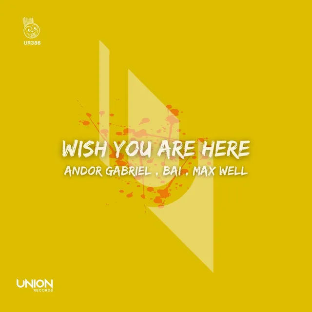 Wish You Are Here - Extended Mix