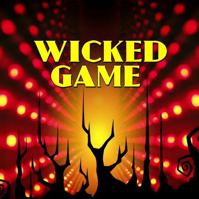 Wicked Game (Instrumental For DJs & Clubs)