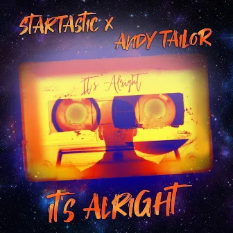 It's Alright by Andy Tailor