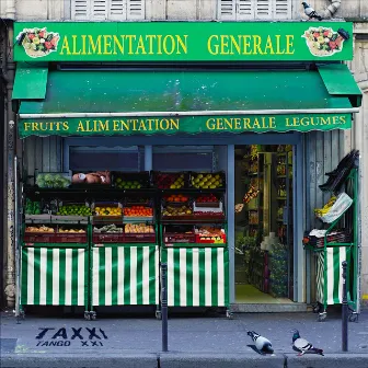 Alimentation Générale by Taxxi Tango XXI